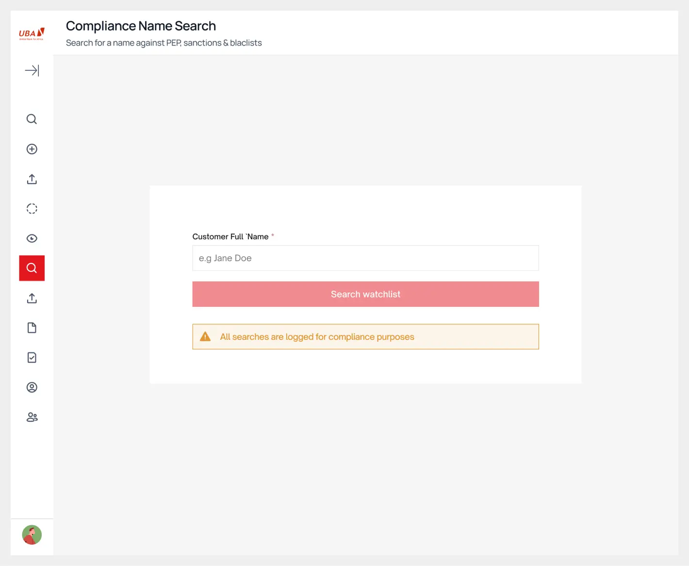 Compliance name search, showing the warning state when a name returns no match on the watchlist.